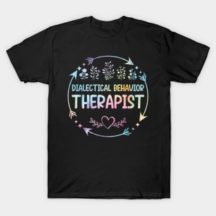 Dialectical behavior Therapist cute floral watercolor T-Shirt